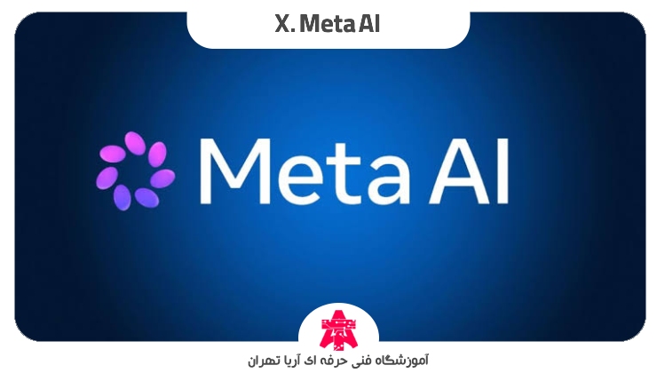 X. Meta AI